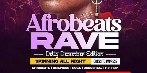 AFROBEATS RAVE