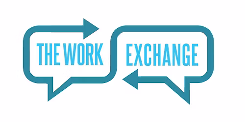 The Work Exchange (4 weeks)