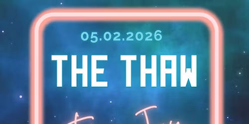 The Thaw: Fire Jam