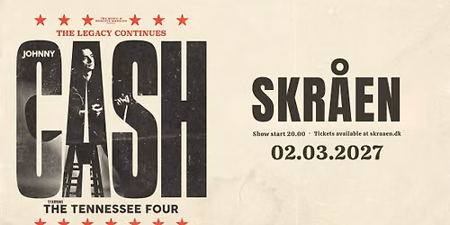The Tennessee Four: Johnny Cash \u2013 The Legacy Continues \/\/ Skr\u00e5en