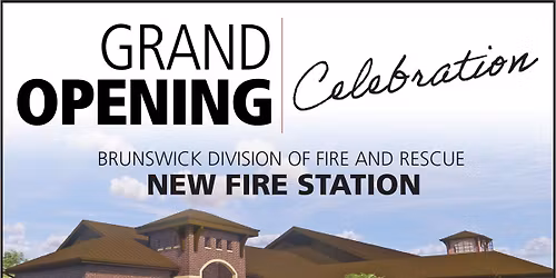 Fire Station Grand Opening Celebration