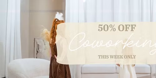 50% OFF Morning Coworking at Sage Grove!