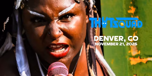 THOT SQUAD in Denver