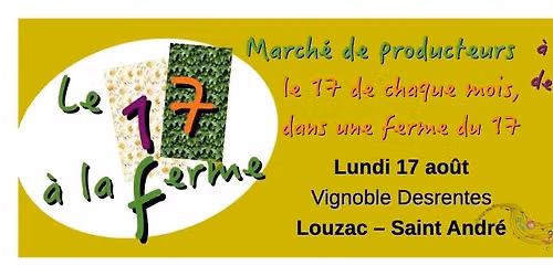 Le 17 \u00e0 la ferme... en ao\u00fbt