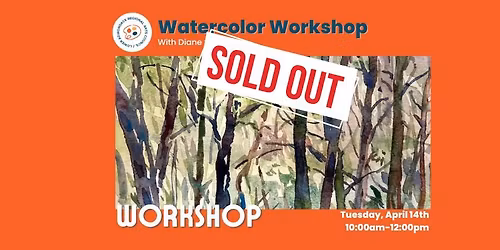 Watercolor Workshop with Diane Swanson