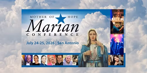 Mother of Hope Marian Conference