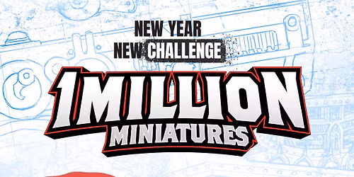 New Year, New Challenge. Million Miniatures Celebration