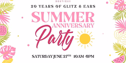 Summer Anniversary Party- 20 Years