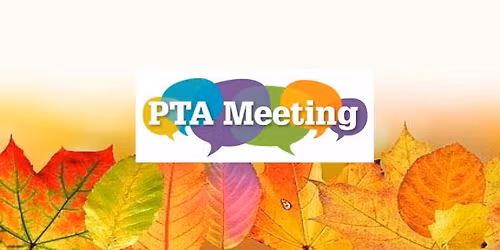 October PTA Meeting