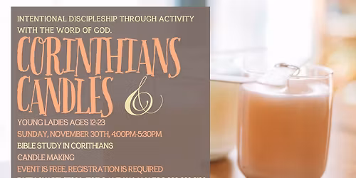 Corinthians & Candle Making - Intentional Discipleship Through Activity