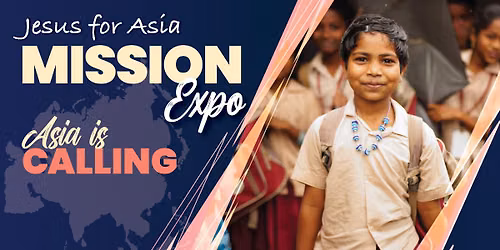 Jesus for Asia MISSION EXPO