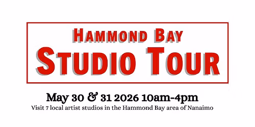 HAMMOND BAY STUDIO TOUR May 30 & 31 2026