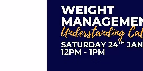 Weight Management Fundamentals - Understanding Calories and Portion Sizes