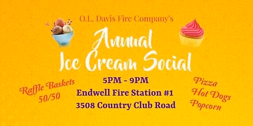 Annual Ice Cream Social by the O.L. Davis Fire Company & Endwell Fire