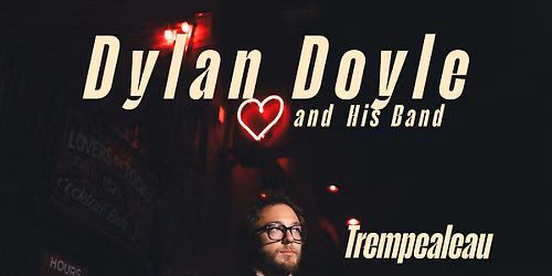 Dylan Doyle & His Band @ Trempealeau Hotel