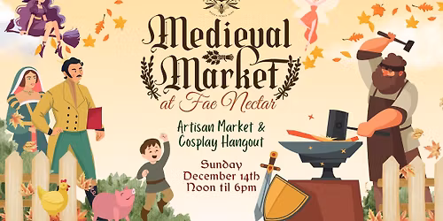 Medieval Market & Cosplay Hangout