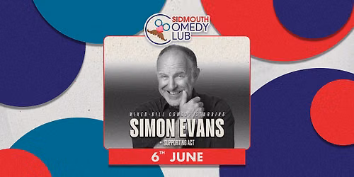 Simon Evans, Jon Wagstaffe & Tom Glover | Sidmouth Comedy Club