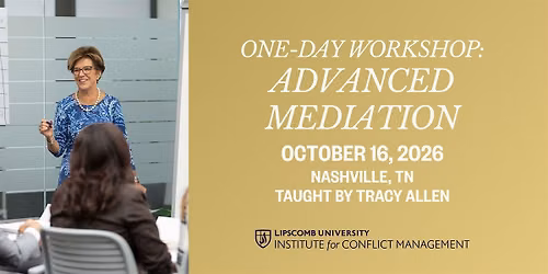 One-Day Workshop: Advanced Mediation