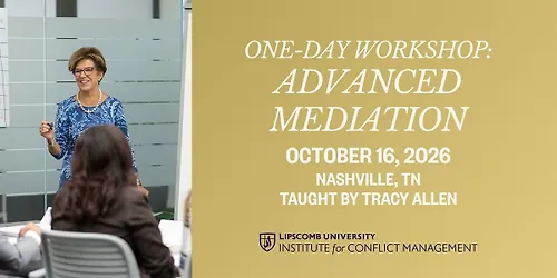 One-Day Workshop Advanced Mediation