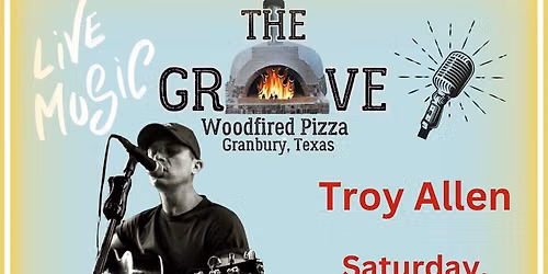 Live Music by Troy Allen