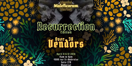 Resurrection 2026 - March\u00e9 Maleficarum Market