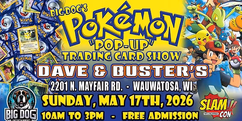 BIG DOG\u2019s Pok\u00e9mon and Trading Card \u201cPop Up\u201d Show