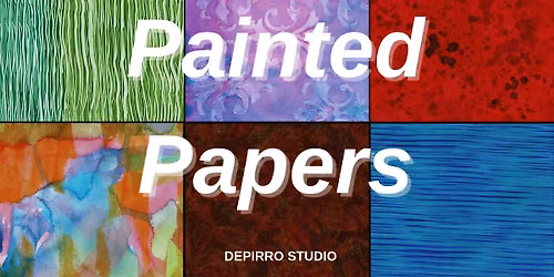 Painted Papers (A&C Tacoma)