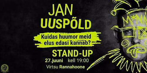 Jan Uusp\u00f5ld stand-up "Kuidas huumor meid elus edasi kannab?"