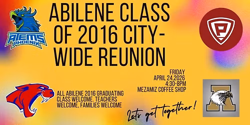 Class of 2016 Abilene Reunion