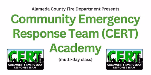 Community Emergency Response Team (CERT) Academy Emeryville