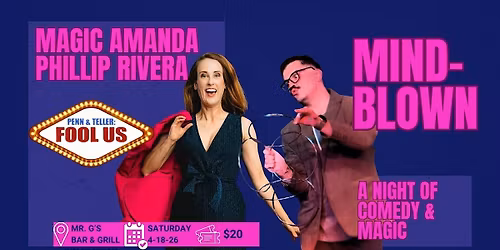 Mind-Blown: A Night of Comedy & Magic