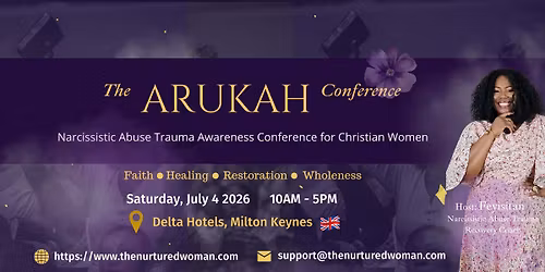 The Arukah Conference - Narcissistic Abuse Trauma Awareness for Christian Women