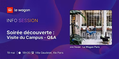 Soir\u00e9e d\u00e9couverte : Visite du Campus et Q&A