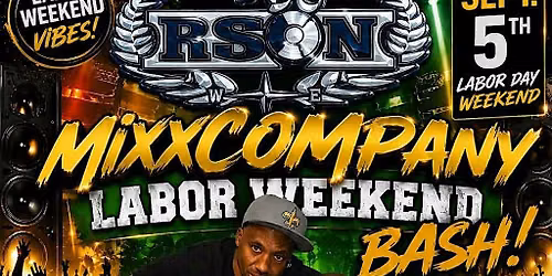 MixxCompany Labor Day Weekend Party Bash