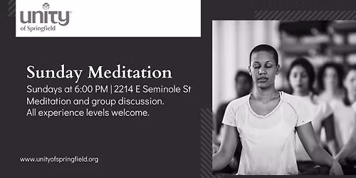\u2728\ud83e\uddd8\u200d\u2642\ufe0f Sunday Meditation at Unity of Springfield \ud83e\uddd8\u200d\u2640\ufe0f\u2728