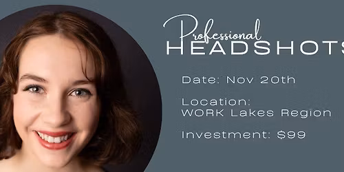 Professional Headshots at WORK Lakes Region