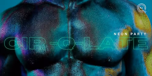 Cir-Q-Late: Neon Party 