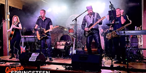 Gimme Springsteen: The Ultimate Tribute to The Boss Bruce Springsteen & The E Street Band