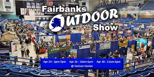2026 Fairbanks Outdoor Show