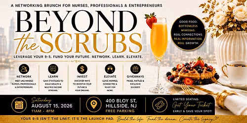 Beyond the Scrubs: A Networking Brunch for Professionals and Entrepreneurs