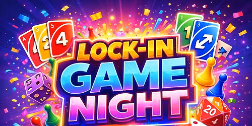 Lock-In Game Night