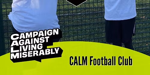 MATES FC\/CALM - Mental Health & Wellbeing Pitchside drop in