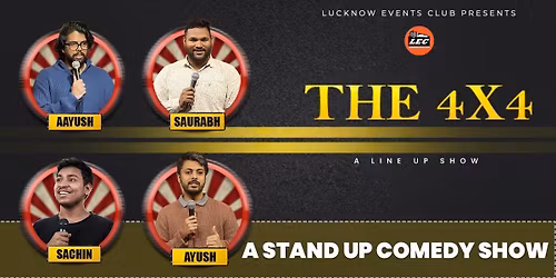 The 4x4 - Comedy Show by 4 Comics