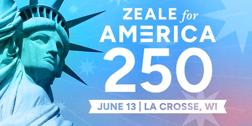 Zeale for America 250