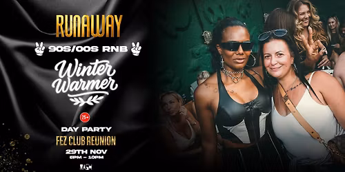 Runaway - 90s\/00s RnB. Hip-Hop & UK Garage Jam