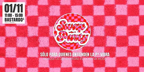 SWAP PARTY - INTERCAMBIO DE ROPA SIN TOKENS
