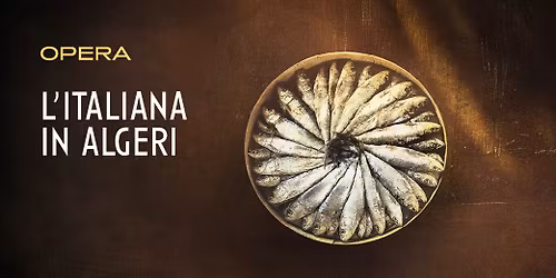 L'ITALIANA IN ALGERI, Gioachino Rossini 