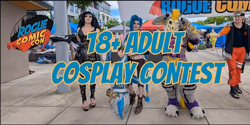 Adult Cosplay Contest at Rogue Comic Con 2026