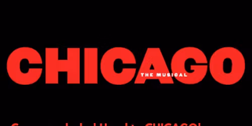 CHICAGO: The Musical