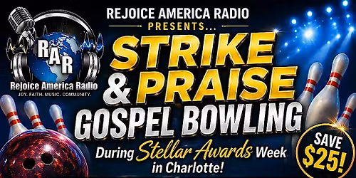 Strike & Praise: Gospe Bowling Night (Stellar Awards Week Experience)